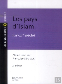 Bertrand.pt - Les Pays D'Islam Viie-Xve Siècle