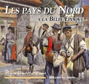 Les Pays Du Nord À La Belle Époque