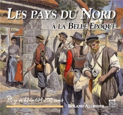 Bertrand.pt - Les Pays Du Nord À La Belle Époque