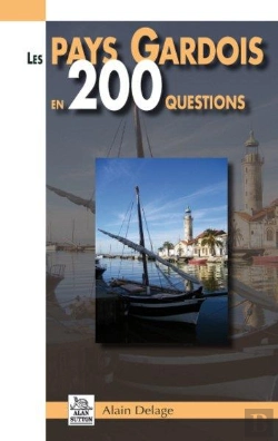 Bertrand.pt - Les Pays Gardois En 200 Questions