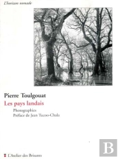 Les Pays Landais ; Photographies