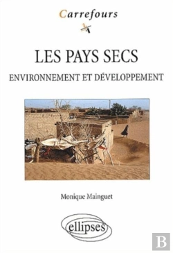 Bertrand.pt - Les Pays Secs - Environnement Et Développement