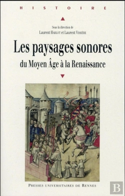 Bertrand.pt - Les Paysages Sonores ; Du Moyen Age À La Renaissance