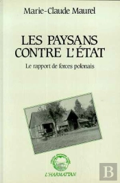 Les Paysans Contre L'Etat ; Le Rapport De Forces Polonais