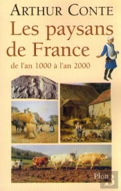 Les Paysans De France De L'An 1000 À L'An 2000