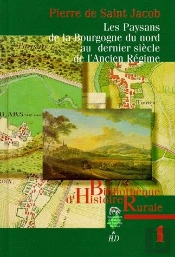 Les Paysans De La Bourgogne Du Nord Au Dernier Siècle De L'Ancien Régime