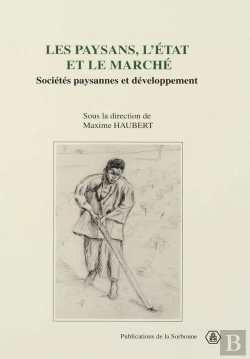 Bertrand.pt - Les Paysans L'Etat Et Le Marche