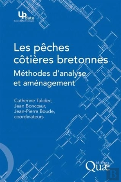 Bertrand.pt - Les Pêches Côtières Bretonnes ; Méthode D'Analyse Et Aménagement