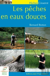 Les Pêches En Eaux Douces