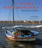 Les Pêches Méditerranéennes ; Voyage Dans Les Traditions
