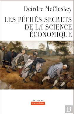 Bertrand.pt - Les Péchés Secrets De La Science Économique