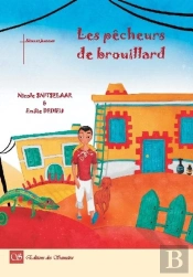 Les Pecheurs De Brouillard