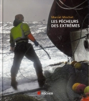 Les Pêcheurs Des Extrêmes