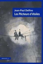 Les Pêcheurs D'Étoiles
