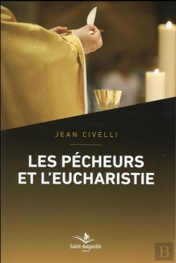 Bertrand.pt - Les Pécheurs Et L'Eucharistie