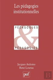 Les Pédagogies Institutionnelles