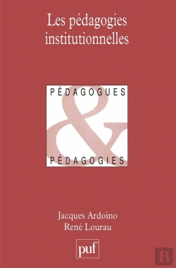 Bertrand.pt - Les Pédagogies Institutionnelles