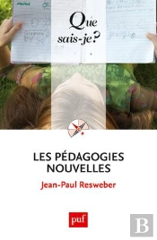 Les Pédagogies Nouvelles (8e Édition)