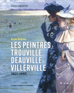 Bertrand.pt - Les Peintres À Trouville, Deauville Et Villerville, Édition Augmentée