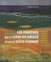 Les Peintres De La Côte De Grâce Et De La Cote Fleurie