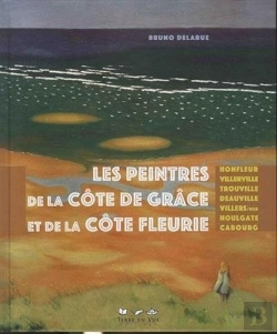 Bertrand.pt - Les Peintres De La Côte De Grâce Et De La Cote Fleurie