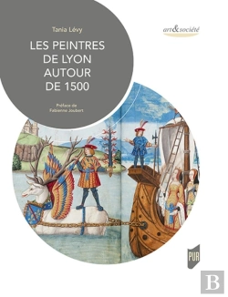 Bertrand.pt - Les Peintres De Lyon Autour De 1500