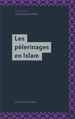 Bertrand.pt - Les Pelerinages En Islam