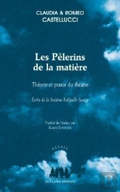 Les Pelerins De La Matiere