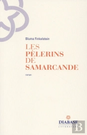 Les Pèlerins De Samarcande