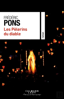 Bertrand.pt - Les Pèlerins Du Diable