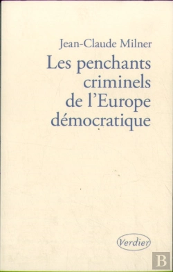 Bertrand.pt - Les Penchants Criminels De L'Europe Démocratique
