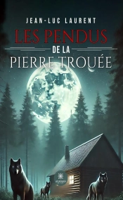 Les Pendus De La Pierre Trouee