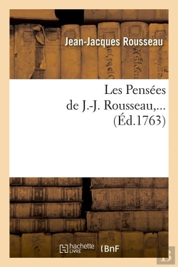 Bertrand.pt - Les Pensees De J J Rousseau Edition 1763