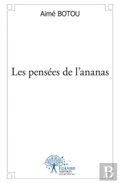 Les Pensees De L'Ananas