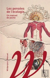 Les Pensées De L'Écologie ; Un Manuel De Poche