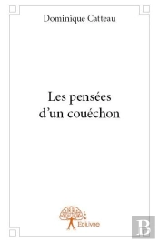 Les Pensees D?Un Couechon