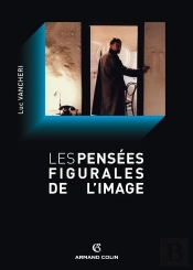 Les Pensées Figurales De L'Image