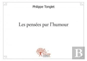 Les Pensees Par L'Humour
