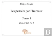Les Pensees Par L'Humour - T.1