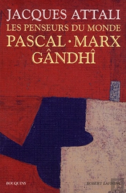 Bertrand.pt - Les Penseurs Du Monde ; Pascal, Marx, Gandhi