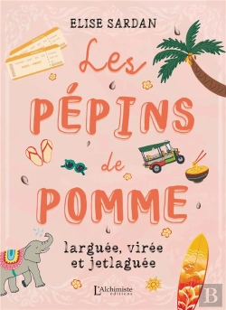 Bertrand.pt - Les Pépins De Pomme : Larguée, Virée Et Jetlaguée
