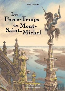 Bertrand.pt - Les Perce-Temps Du Mont-Saint-Michel