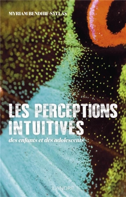 Bertrand.pt - Les Perceptions Intuitives Des Enfants Et Des Adolescents
