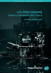 Les Percussions Dans La Musique Spectrale