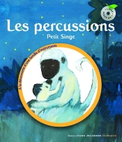 Les Percussions ; Petit Singe