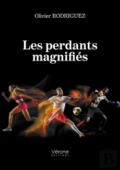 Les Perdants Magnifiés