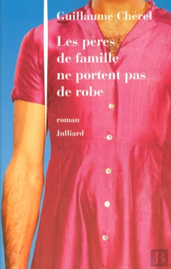 Bertrand.pt - Les Pères De Famille Ne Portent Pas De Robe