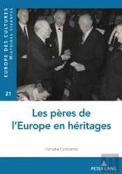 Les Pères De L’Europe En Héritages