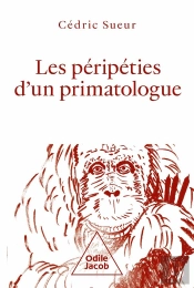 Les Péripéties D'Un Primatologue