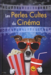 Les Perles Cultes Du Cinema